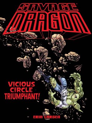 cover image of Savage Dragon: Vicious Circle Triumphant